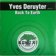 Yves Deruyter - Yves Deruyter - Back To Earth - Bonzai