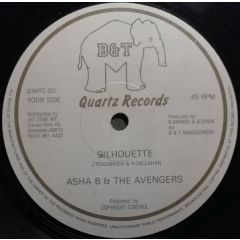 Asha B & The Avengers - Asha B & The Avengers - Silhouette - Quartz Records