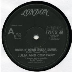 Julia And Company - Julia And Company - Breakin' Down (Sugar Samba) - London