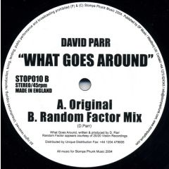 David Parr - David Parr - What Goes Around - Stompa Phunk