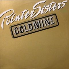 Pointer Sisters - Pointer Sisters - Goldmine - RCA