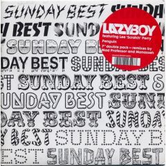 Lazyboy - Lazyboy - Penguin Feat. Lee Scratch Perry - Sunday Best