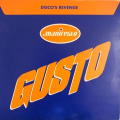 Gusto - Gusto - Disco's Revenge - Manifesto