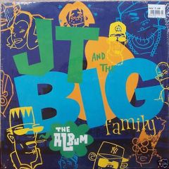 Jt And The Big Family - Jt And The Big Family - JT And The Big Family - The Album - Champion