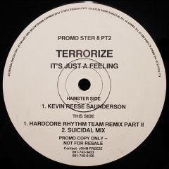 Terrorize - Terrorize - It's Just A Feeling - Hamster Records
