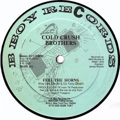 Cold Crush Brothers - Cold Crush Brothers - We Can Do This - B Boy Records