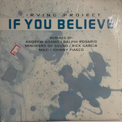 Irving Project - If You Believe - After Hours