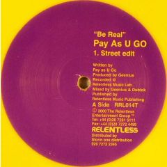 Pay As U Go - Pay As U Go - Be Real (Yellow Vinyl) - Relentless