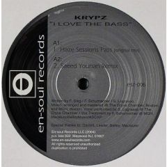 Krypz - Krypz - I Love The Bass - En-Soul Records
