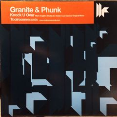 Granite & Phunk - Granite & Phunk - Knock U Over - Toolroom