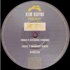 Kim Kayne - Kim Kayne - Touch U - Reef Recordings