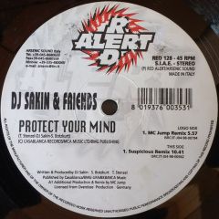 DJ Sakin & Friends - DJ Sakin & Friends - Protect Your Mind (Braveheart) - Red Alert
