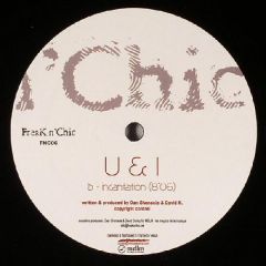 U & I  - U & I  - Rockin Fly - Freak N' Chic