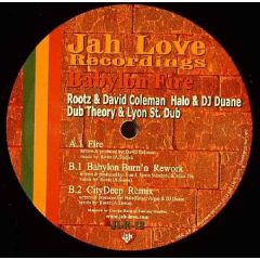 David Coleman Ft Rootz - David Coleman Ft Rootz - Fire - Babylon Fire EP - Jah Love Rec.