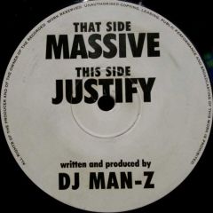 DJ Man-Z - DJ Man-Z - Massive/Justify - Milk