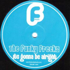The Funky Freekz - The Funky Freekz - Its Gonna Be Alright - Freek