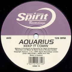 Aquarius - Aquarius - Keep It Comin' - Spirit Recordings