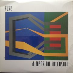 Fuse - Fuse - Dimension Intrusion - Plus 8 Records