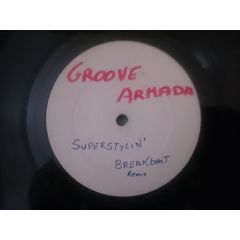 Groove Armada - Groove Armada - Superstylin' (Breakz Remix) - Superstylin