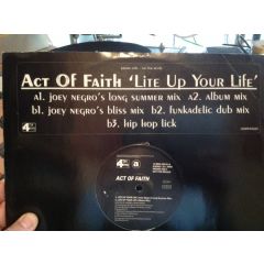 Act Of Faith - Act Of Faith - Lite Up Your Life - 4th & Broadway