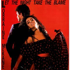 Lorraine Mckane - Lorraine Mckane - Let The Night Take The Blame - Carrere