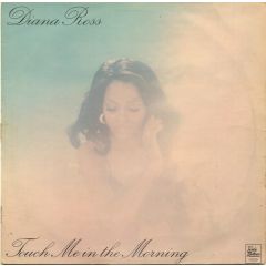 Diana Ross - Diana Ross - Touch Me In The Morning - Motown