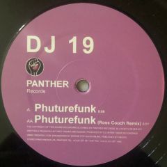 DJ 19 - DJ 19 - Phuturefunk - Panther Records