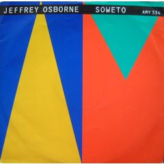 Jeffrey Osborne - Jeffrey Osborne - Soweto / Plane Love (Remix) - A&M