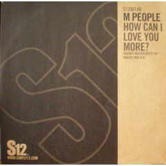 M People - M People - How Can I Love You More (Remixes) - S12 Simply Vinyl