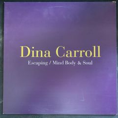 Dina Carroll - Dina Carroll - Escaping / Mind Body & Soul - Mercury