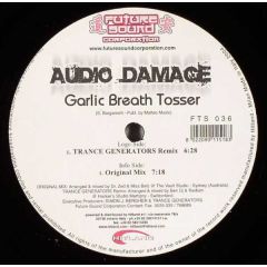 Audio Damage - Audio Damage - Garlic Breath Tosser - Future Sound Corporation