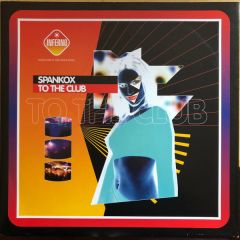 Spankox - Spankox - To The Club - Inferno