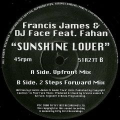 Francis James & DJ Face - Francis James & DJ Face - Sunshine Lover - Fifty First