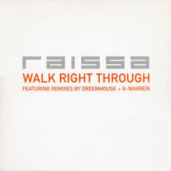 Raissa - Raissa - Walk Right Through - Polydor