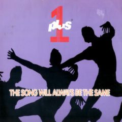 Plus One - Plus One - The Song Will Always Be The Same - Mca Records