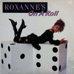 The Real Roxanne - Roxanne's On A Roll - Select Records
