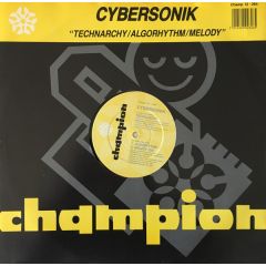 Cybersonik - Cybersonik - Technarchy - Champion