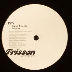 DAV - DAV - Home Trouble - Frisson 2