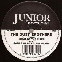 Dust Brothers / Chemical Brothers - Dust Brothers / Chemical Brothers - Song To The Siren - Junior Boys Own
