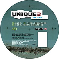 Unique 3 - Unique 3 - I'm The ... - FAT