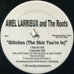 Amel Larrieux & The Roots - Amel Larrieux & The Roots - Glitches (The Skin You'Re In) - Sony