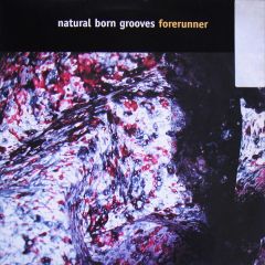 Natural Born Grooves - Natural Born Grooves - Forerunner - XL