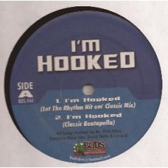 DJ First Class - DJ First Class - I'm Hooked - Buds Distribution