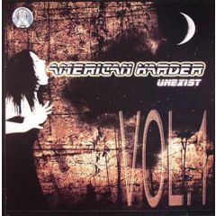 American Harder - American Harder - Unexist (Volume 1) - X Series