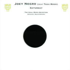 Joey Negro Feat Taka Boom - Joey Negro Feat Taka Boom - Saturday (The Azuli Remixes) - Yola