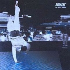 Aquasky - Aquasky - Raw Skillz / Opaque - Polydor
