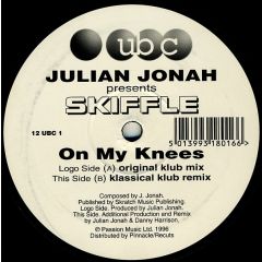 Julian Jonah Presents Skiffle - Julian Jonah Presents Skiffle - On My Knees - UBC