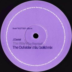 J Daniel - J Daniel - The Way (The Reprisal) - Bush