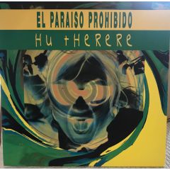 El Paraiso Prohibido - El Paraiso Prohibido - Hu Therere - Wicked & Wild Records