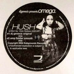 DJ Genesis Presents Vikki Omega - DJ Genesis Presents Vikki Omega - Hush - Subgroundz Records
